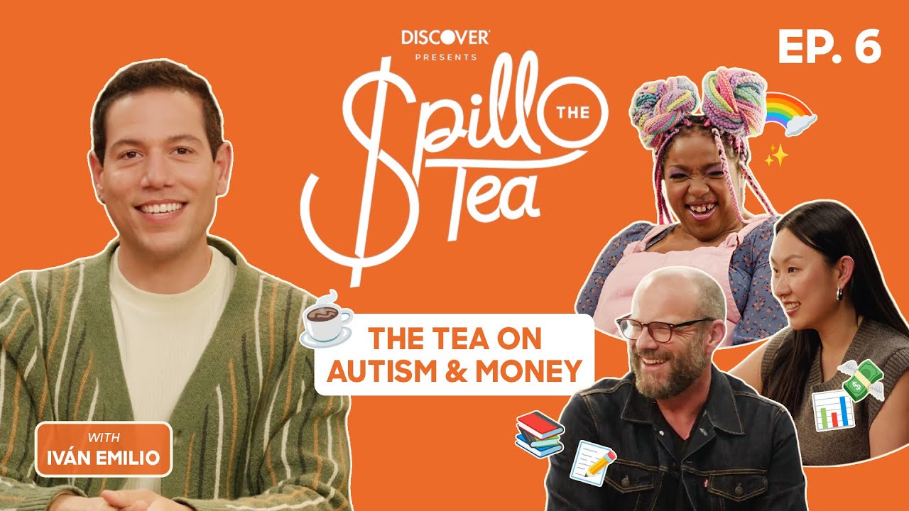 Autism & Money: Everyone’s Money Journey is Different! | $pill The Tea | Episode 6