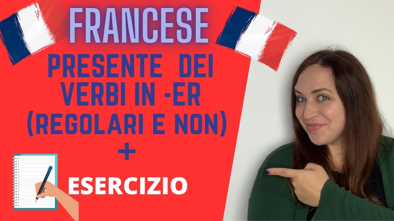 FRANCESE: I VERBI IN -ER (1ºgruppo) con ESERCIZIO