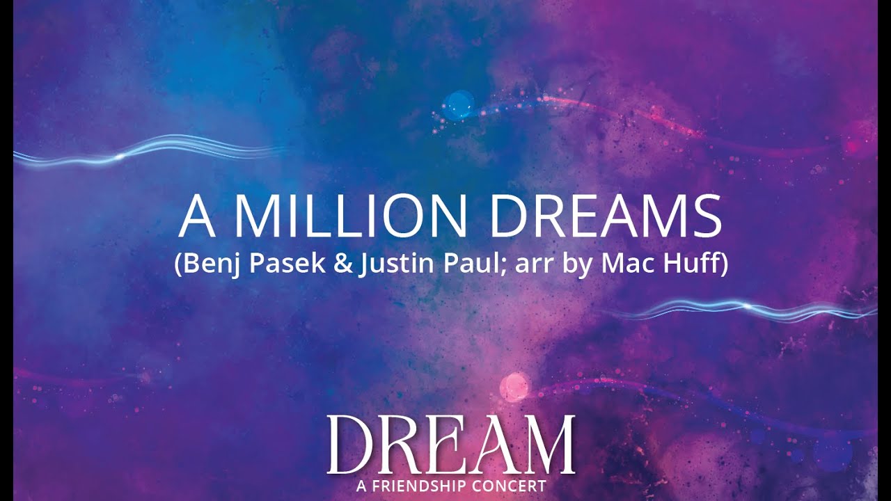 A Million Dreams (Dream Concert)