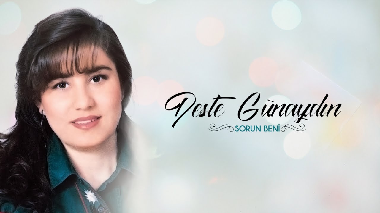 Deste Günaydın - Sorun Beni