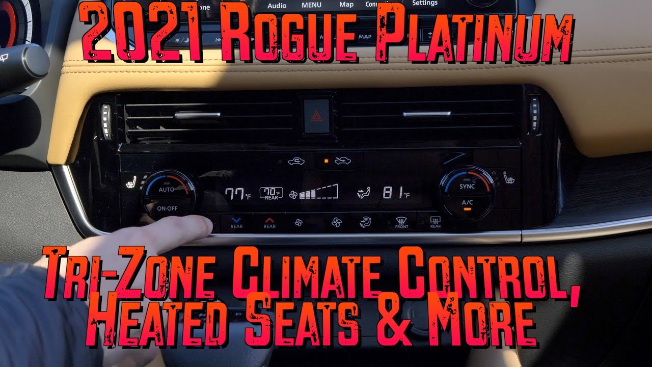 Tri-Zone Climate Control & More! 2021 Nissan Rogue Platinum-Frequently Asked Friday Clip