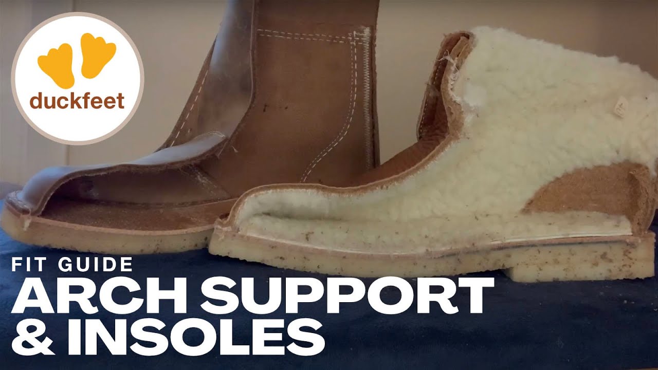 Arch Support & Adding Insoles