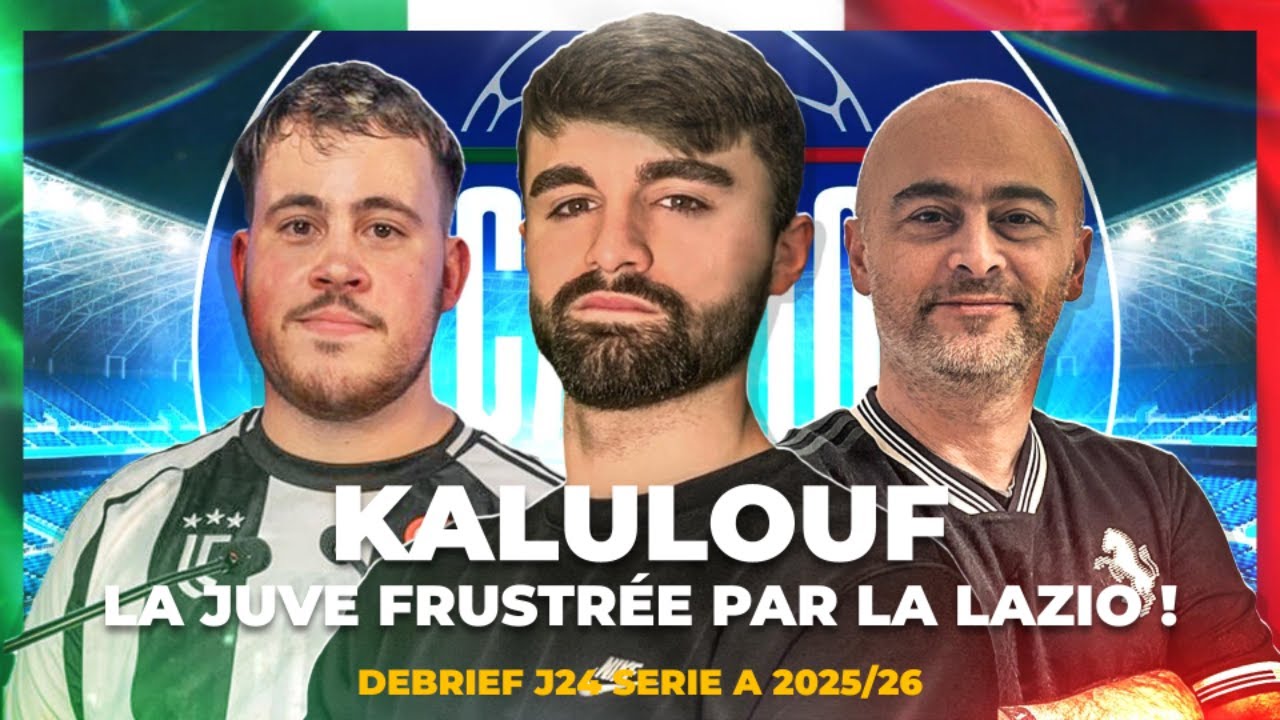 ⚽🇮🇹 SERIE A J24 Débrief | Match nul ARRACHÉ par la Juve, Inter SPECTACULAIRE ! (LE CALCIO SHOW #25)