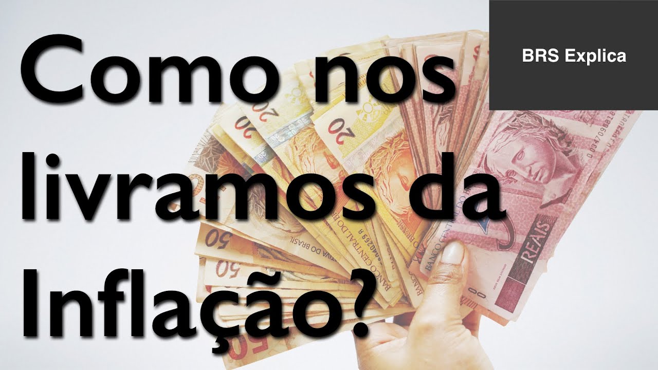 Como nos livramos da Inflação?