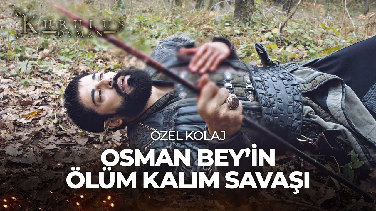 Osman Bey'in Ölüm Kalım Savaşı - Kuruluş Osman Özel Kolaj