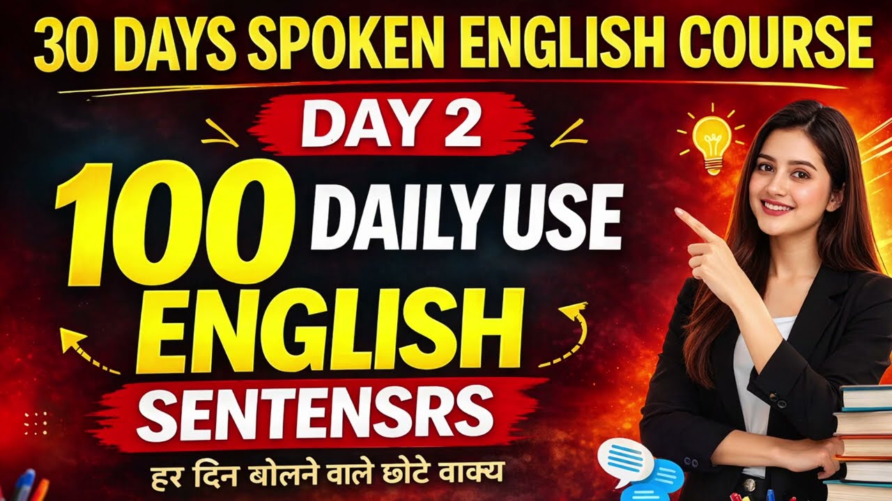 Day 2 | 100 Daily Use English Sentences | 30 Days Spoken English Course |