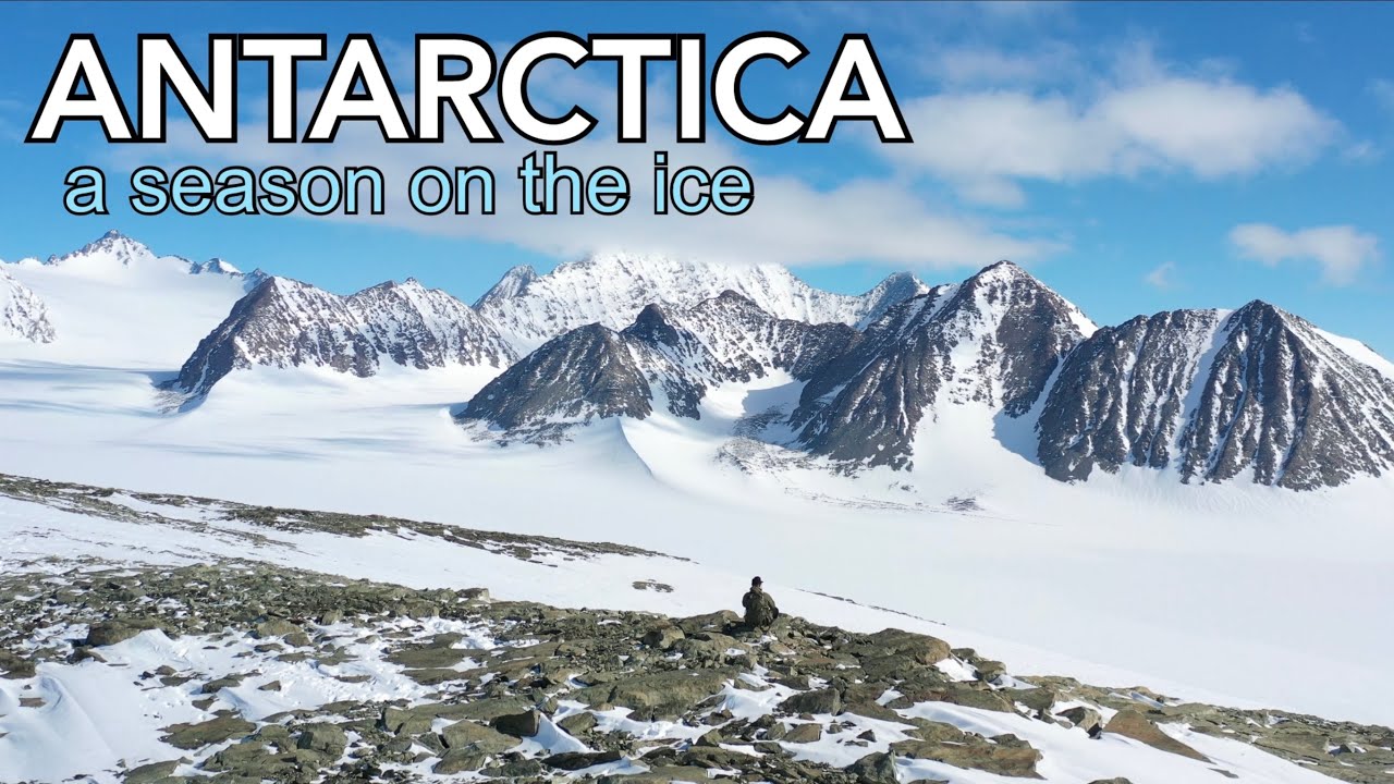 Antarctica -  A season on the ice