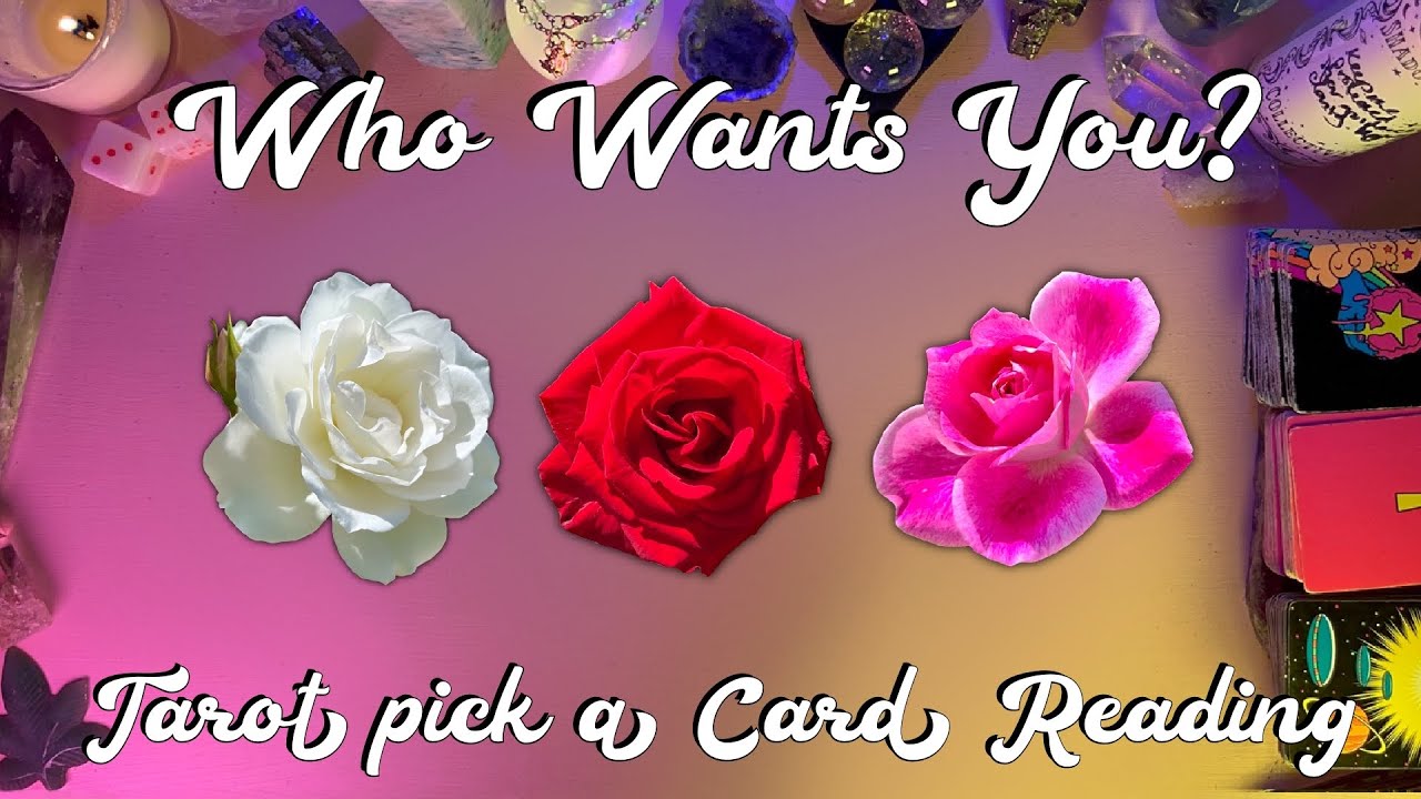 ⚡️Who Wants You?⚡️ Tarot Pick a Card Love Reading