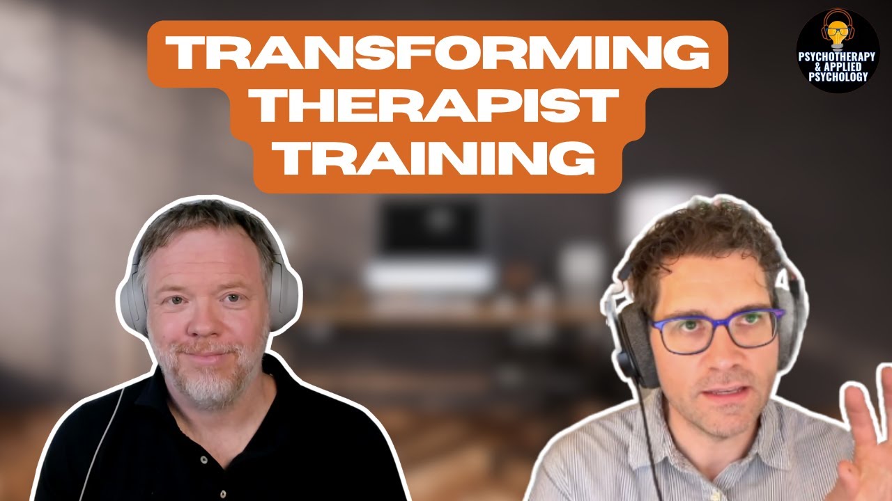 How Deliberate Practice Transforms Therapist Training & Client Outcome with Dr. Tony Rousmaniere