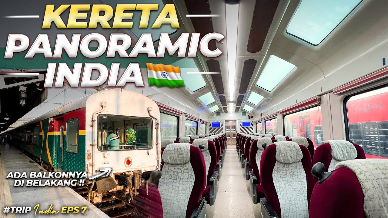 LAH KERETA PANORAMIC INDIA KOK GINI ?? Pragati Express Vistadome Class #7