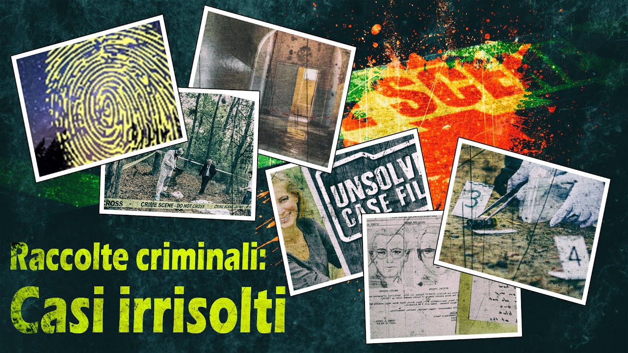 Raccolte criminali: Casi irrisolti (Vol.2)