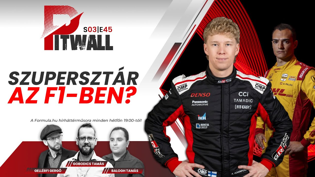 Pitwall: Szuperszt&aacute;r az F1-ben? (S03E45)