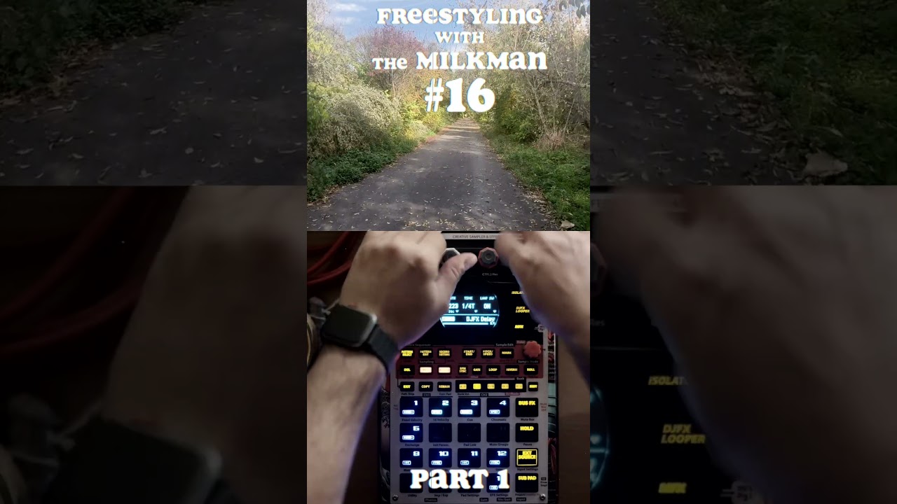 Part 1 - Freestyling with the Milkman #16  (Fast and Groovy beat on the SP404 MK2)