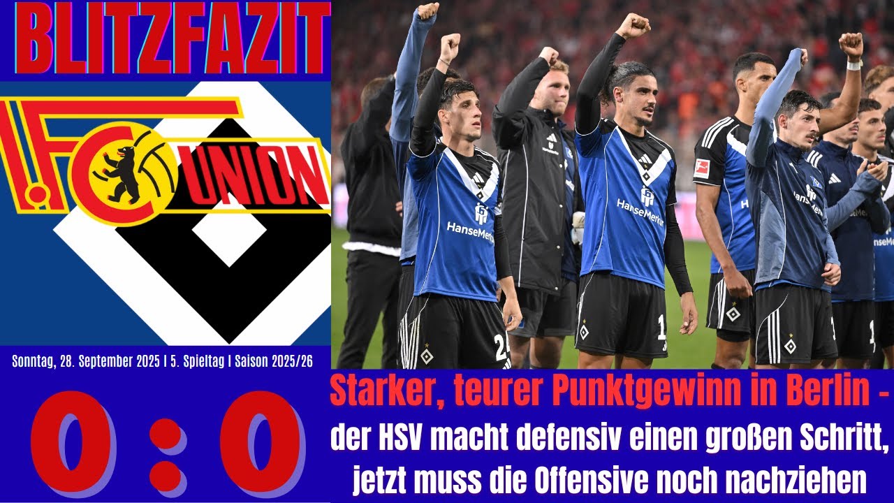 Scholle's Blitzfazit | Union Berlin 0:0 HSV | 5. Spieltag | Saison 2025/2026 | #167
