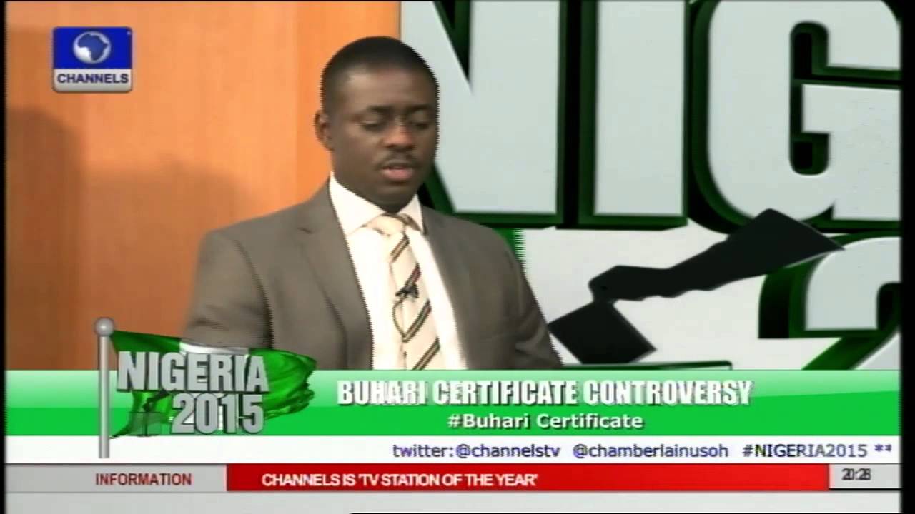 Nigeria 2015:INEC Faulted For Controversy Generated Over Buhari's Certificate - Part1
