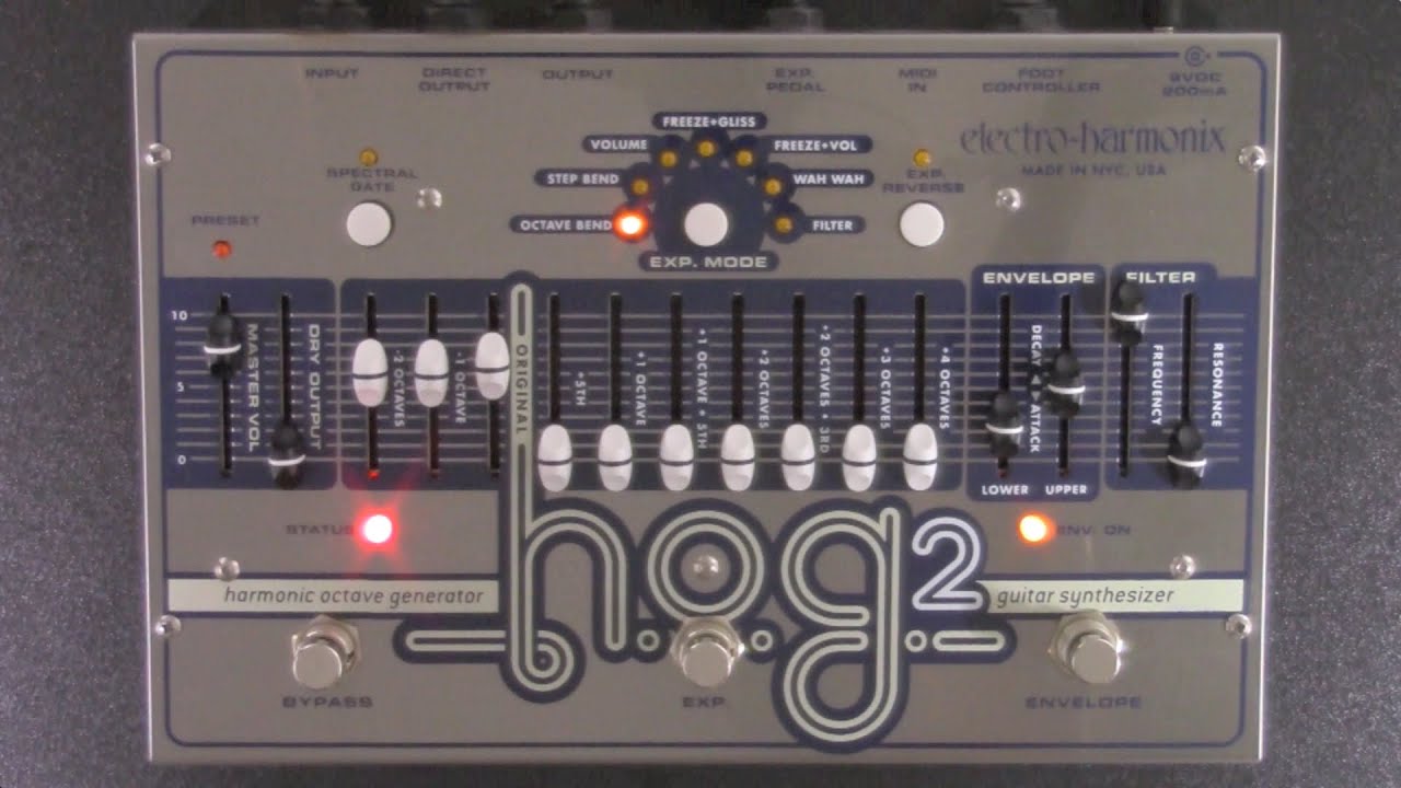Electro Harmonix HOG2 Review - BestGuitarEffects.com