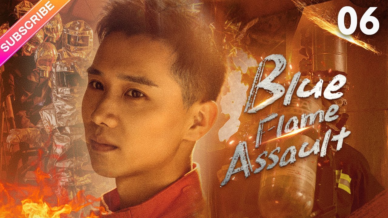 【Multi-sub】Blue Flame Assault EP06 | Allen Ren, Chen Xiaoyun | Fresh Drama