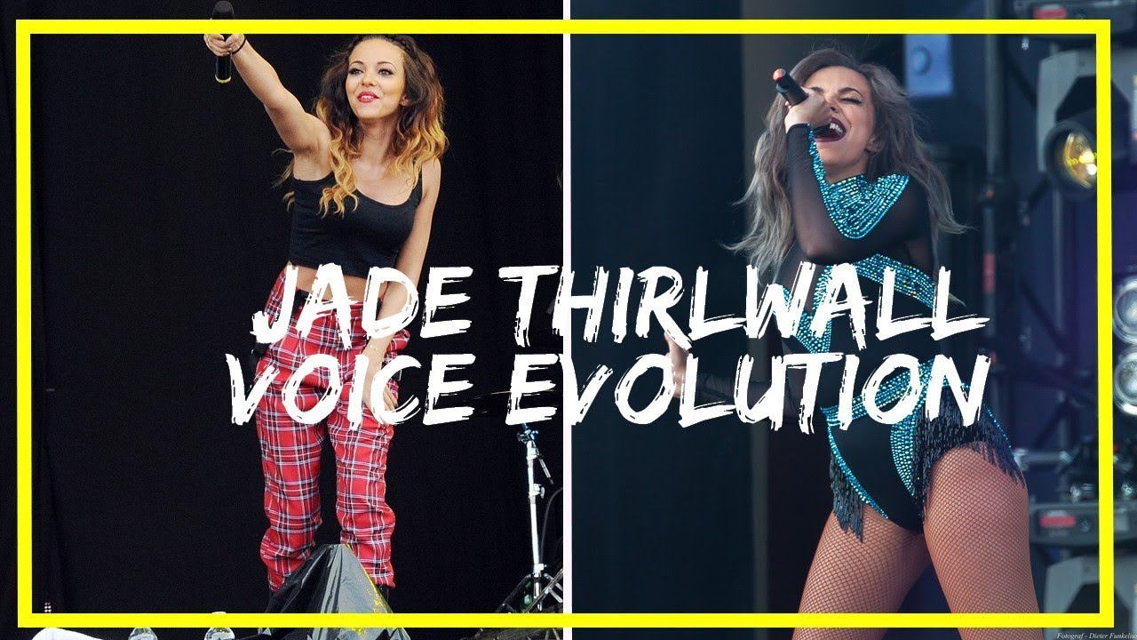 Jade Thirlwall Voice Evolution ~ 2012-2017 [Little Mix]