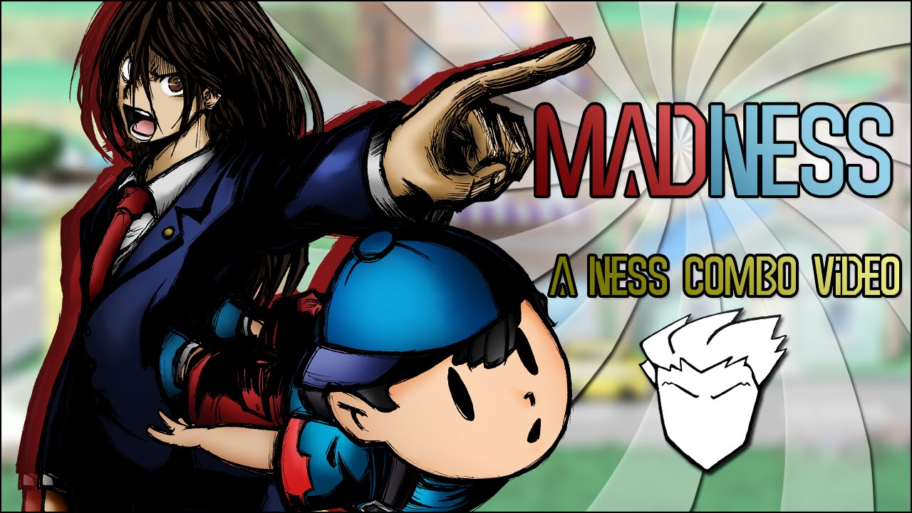 - MadNess - A Ness Combo Video
