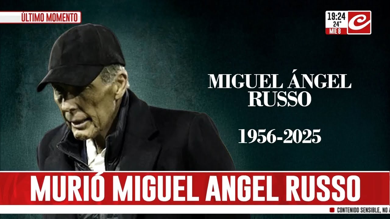 Murió Miguel Ángel Russo