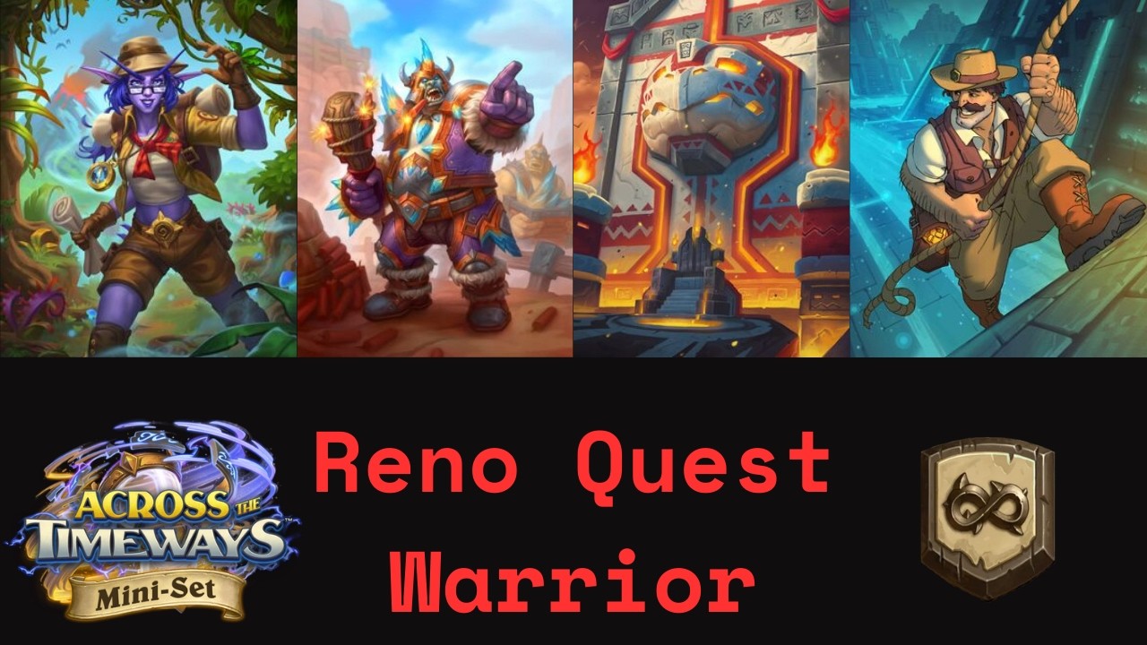 Reno Quest Warrior, Fine And Fun Deck! (Hearthstone Wild)