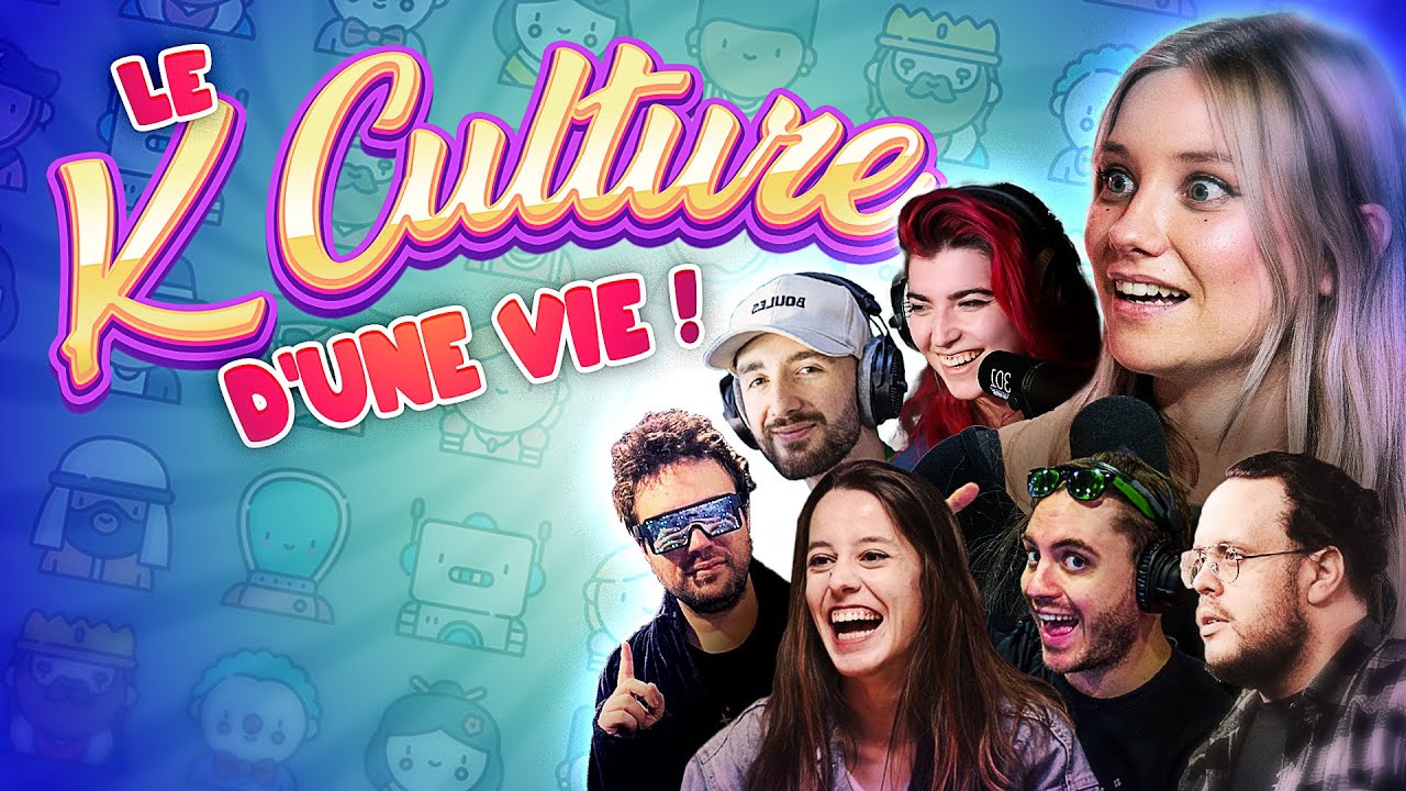 BagheReplay - Le KCulture d'une vie.. avec la Team du Lundi // KCulture