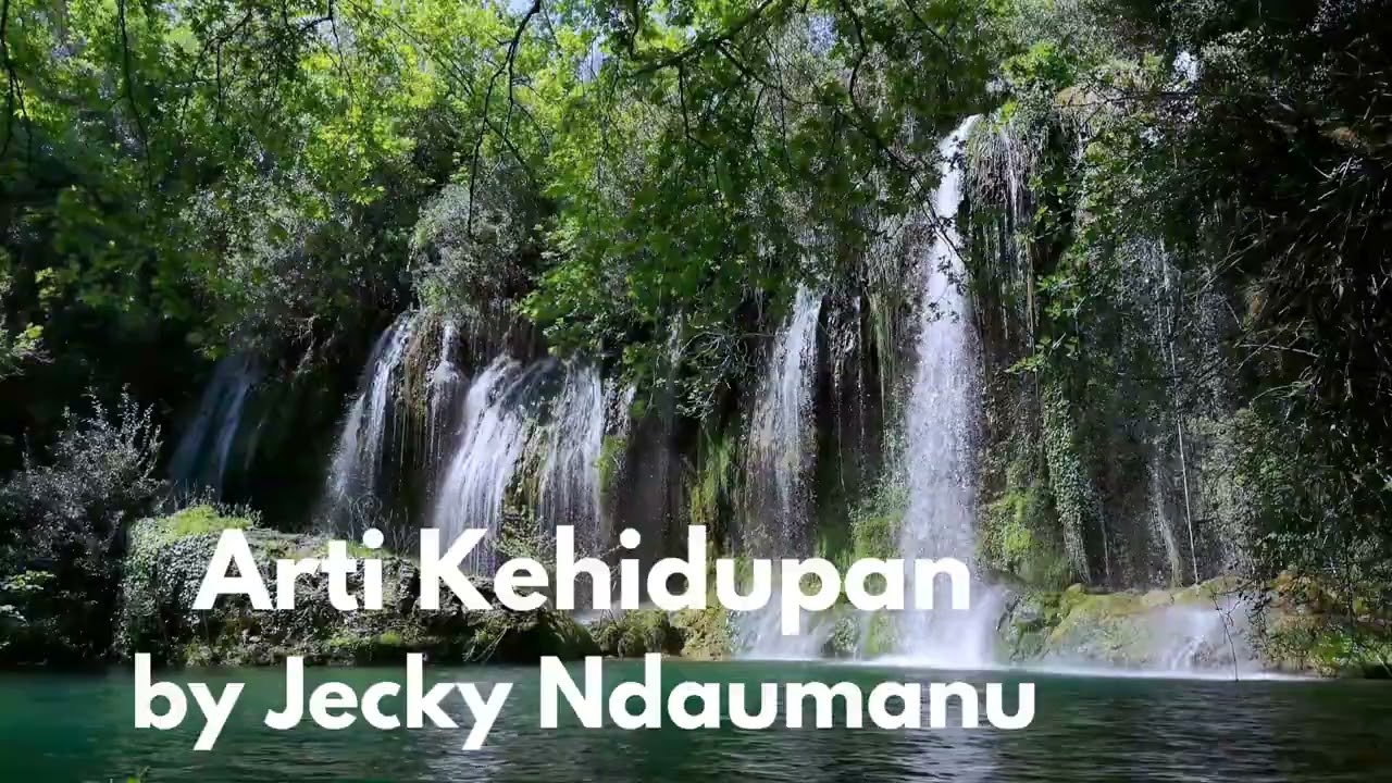 Arti Kehidupan by Jecky Ndaumanu