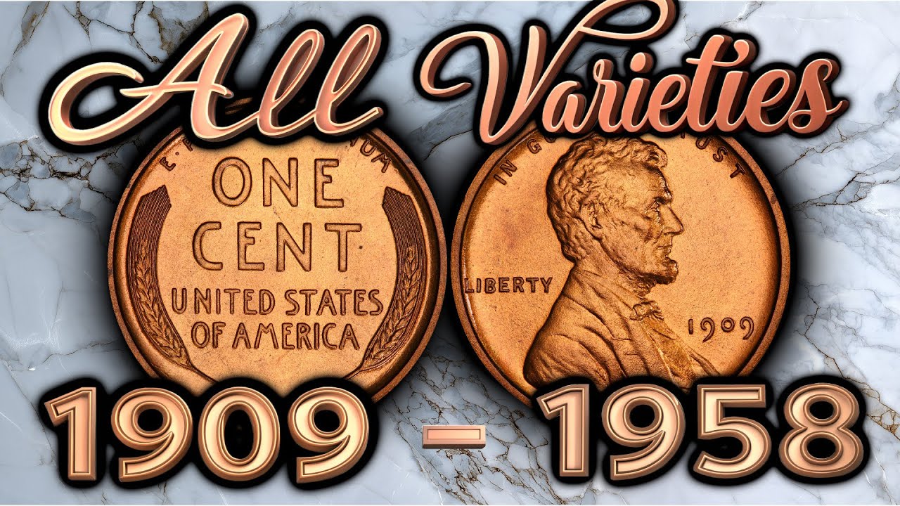 Every Wheat Cent Variety Worth Looking For From 1909 to 1958
