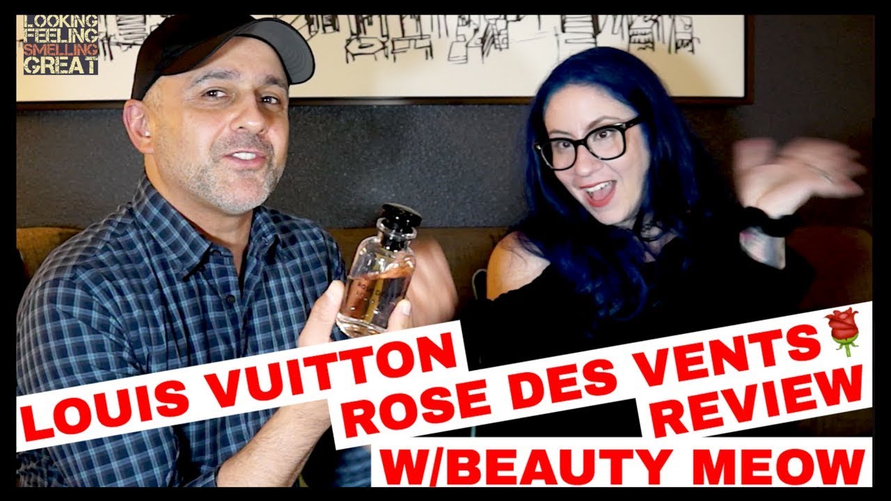 Louis Vuitton Rose Des Vents Review W/ Beauty Meow + Win 5ml Decant 🌹💦