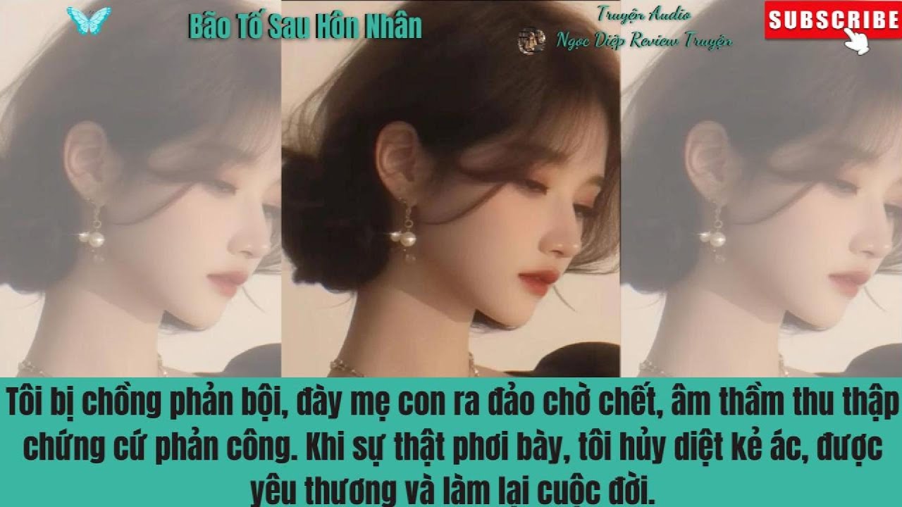 [REVIEW TRUYỆN] Bão Tố Sau Hôn Nhân (Full) | Ngọc Diệp Review Truyện