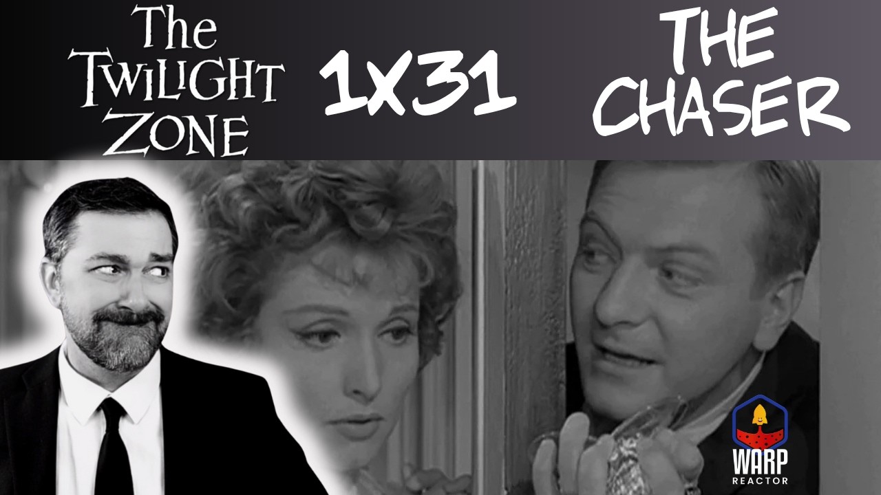 The Chaser Twilight Zone Episode 1x31 Reaction