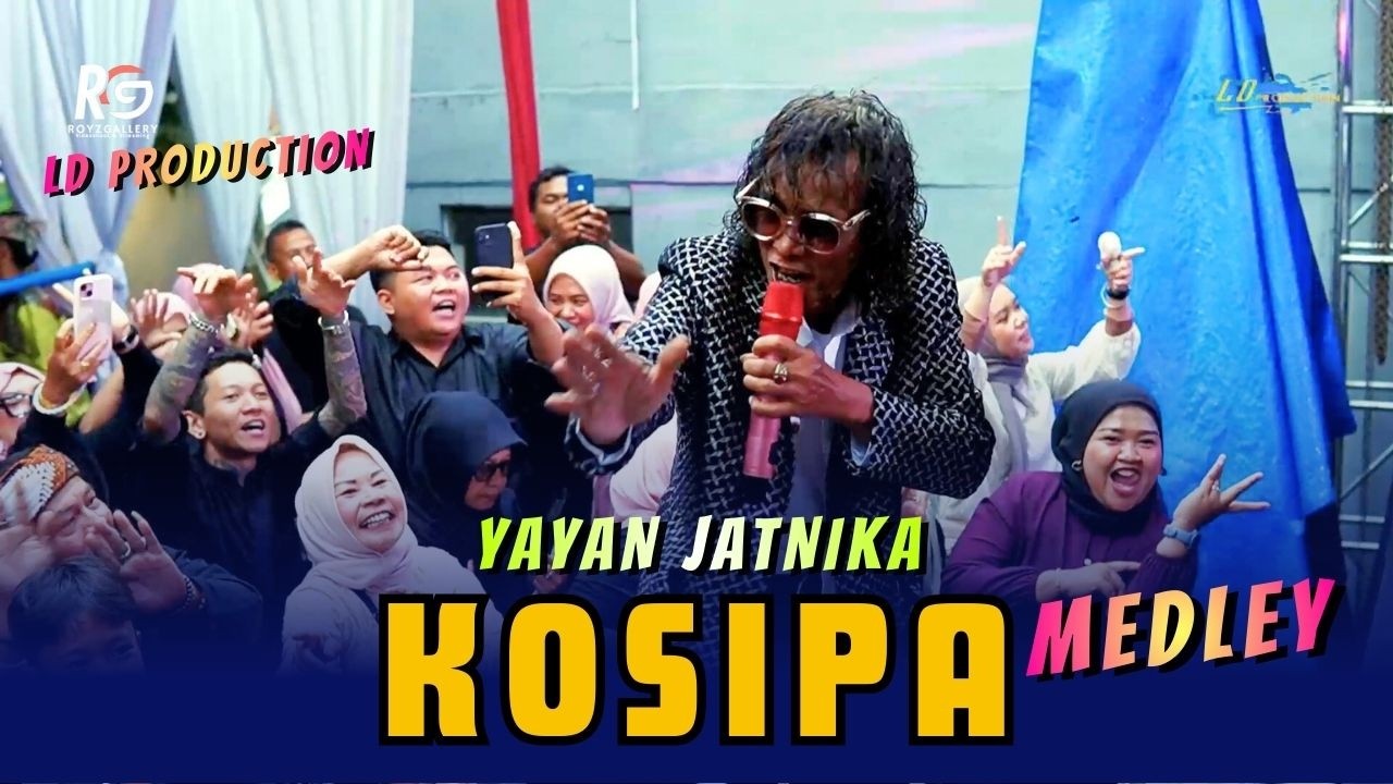KOSIPA - YAYAN JATNIKA Ft LD PRO