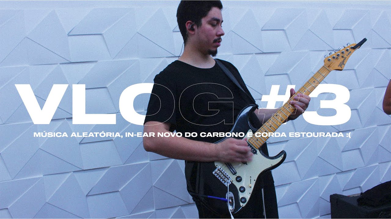 Vlog #3 | Música aleatória, In ear novo do Carbono e corda estourada