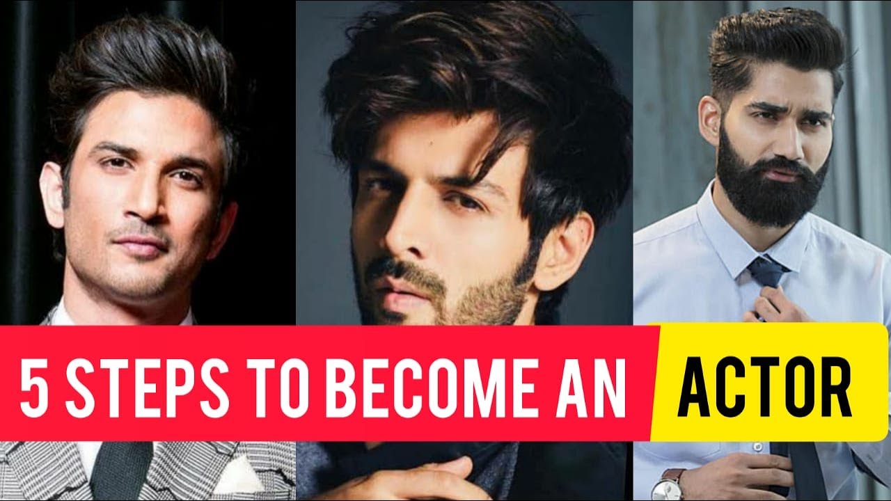 5 Steps To Become An Actor In India | How To Become An Actor | Actor kaise Bane In Hindi | 2020