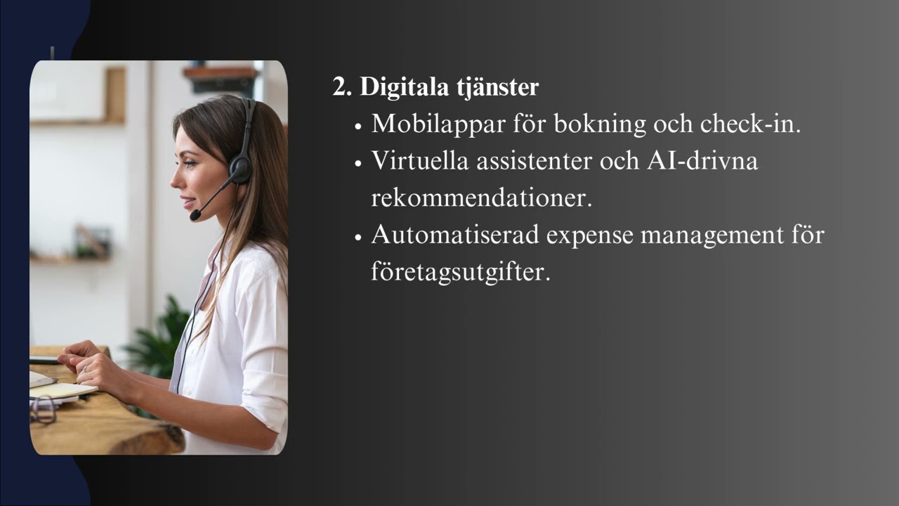 Affärsresenärer och deras behov – Krav på effektivitet, digitala tjänster och bekvämlighet- 21