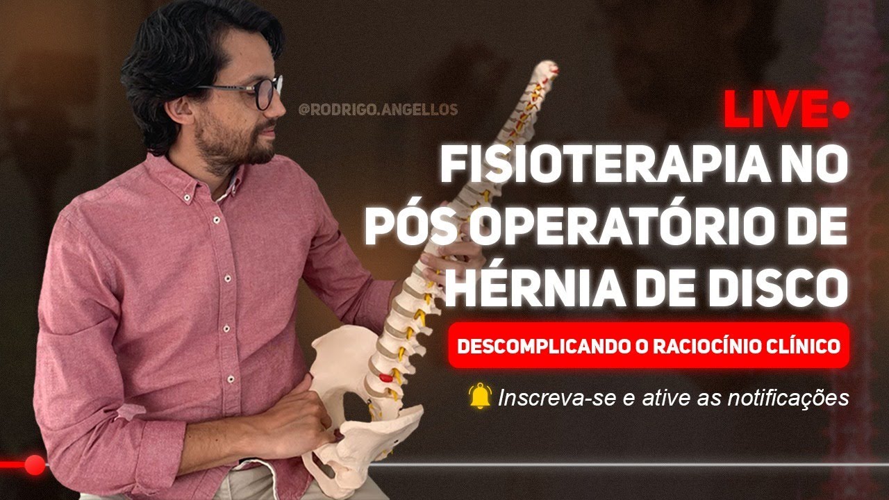 Fisioterapia no pós operatório de Hérnia de Disco
