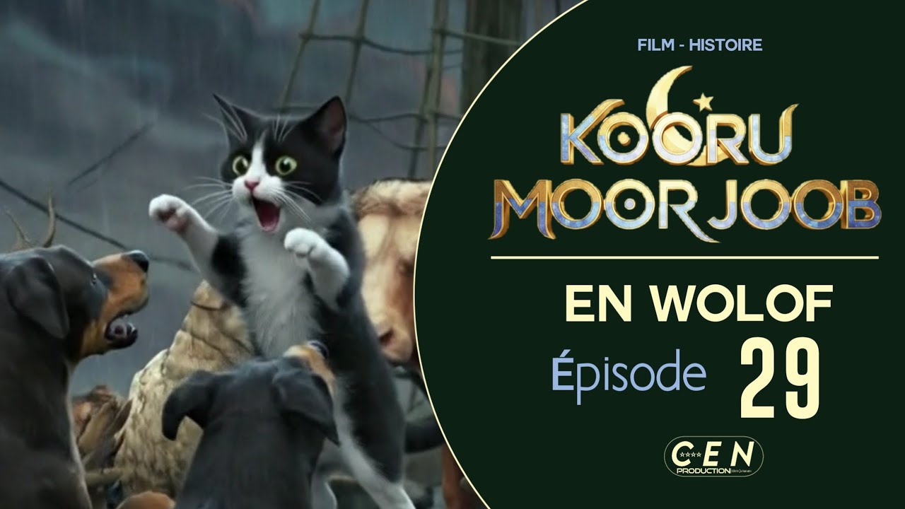 KOORU MOOR JOOB - En Wolof - Saison 1- Épisode 29