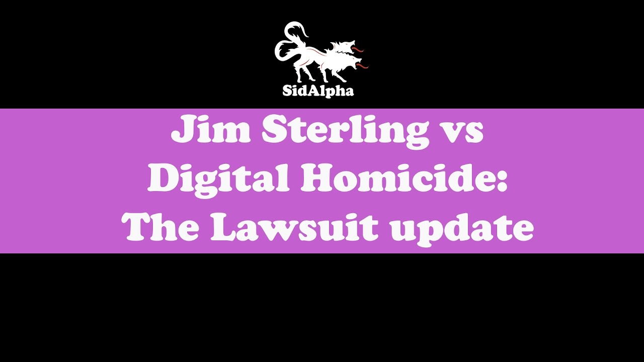 Jim Sterling vs Digital Homicide: The lawsuit update