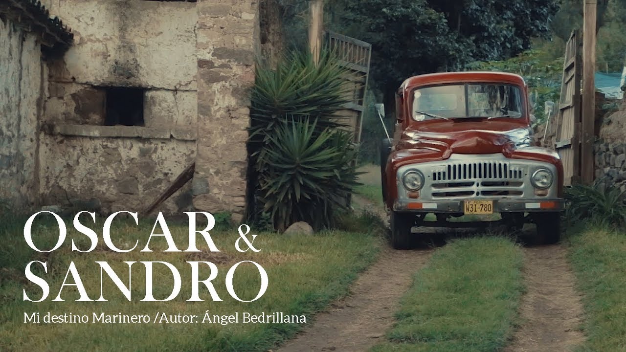 Oscar y Sandro - Mi destino marinero (Vídeo Oficial)