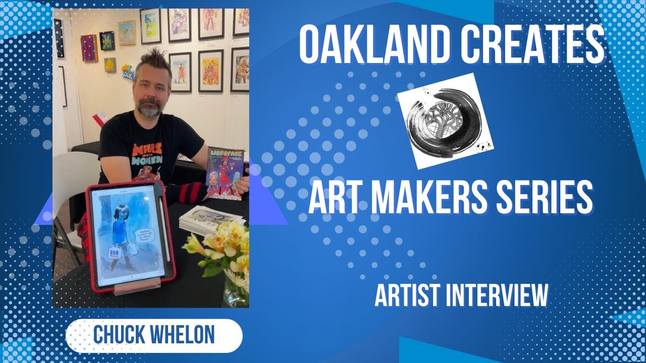 Art Makers Interview Series CHUCK WHELON Part One