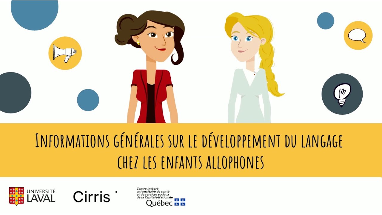 Informations générales sur le développement du langage chez les enfants allophones