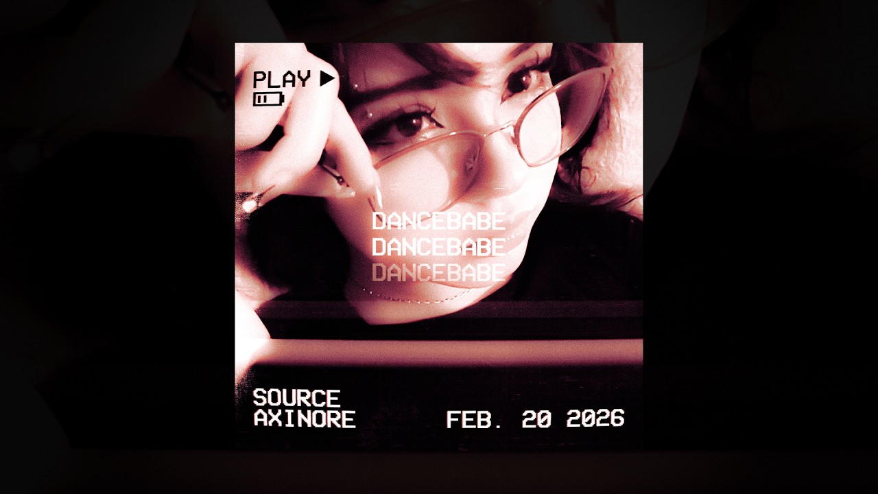 Axinore - DANCEBABE (Slowed)