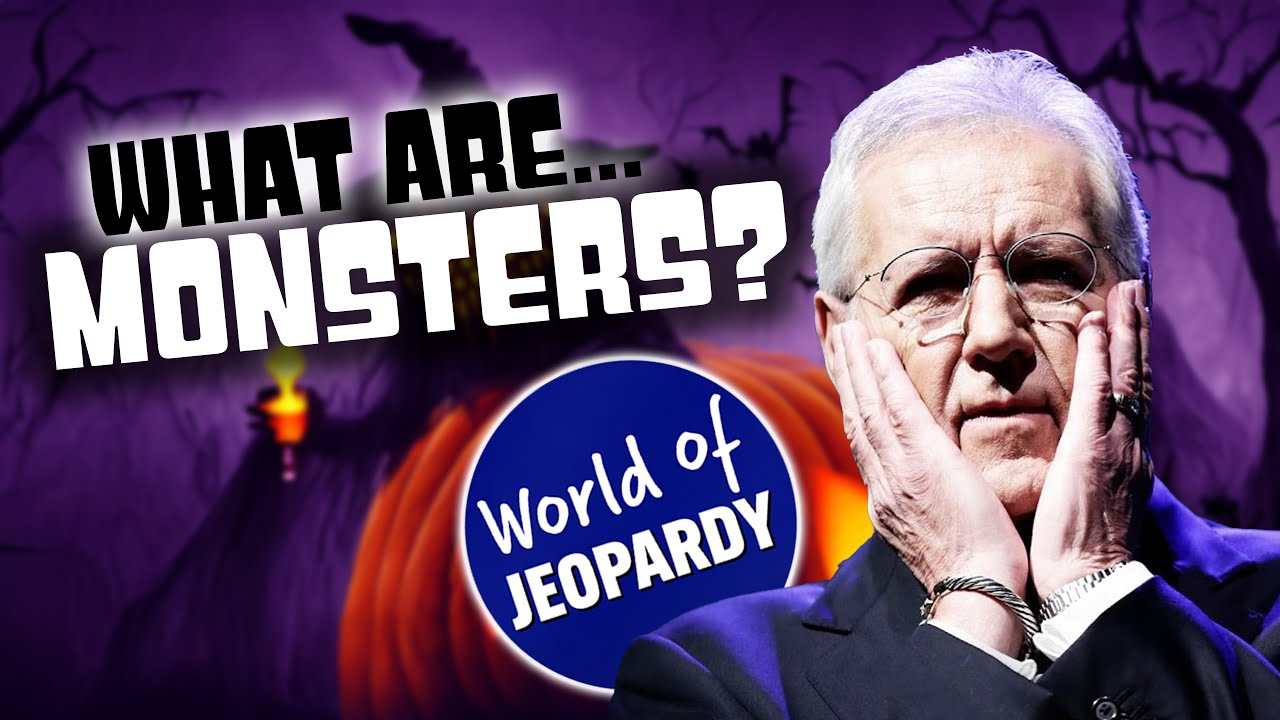 What Are MONSTERS? | A Jeopardy Halloween Mega Compilation