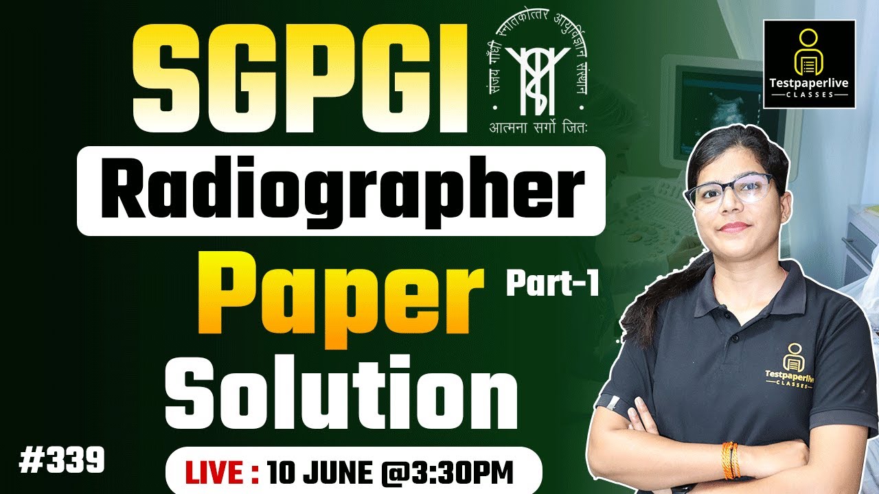 SGPGI Radiographer Previous Year Question Paper Part-1 | SGPGI Radiographer | TPL classes