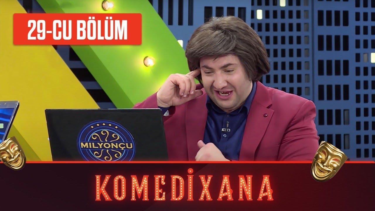 Comedyxana 29-cu Bölüm 02.05.2020