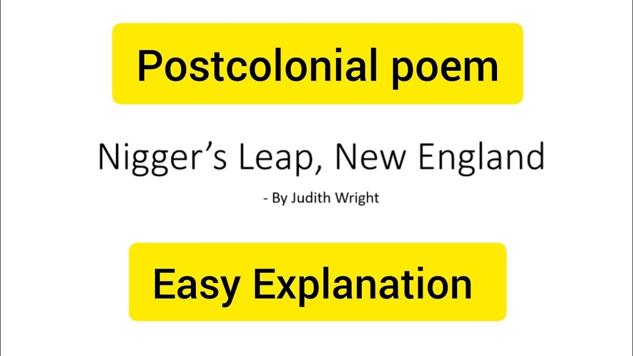 Nigger's Leap,New England Explanation: Easy|Post colonial poetry || niggers leap new england Themes