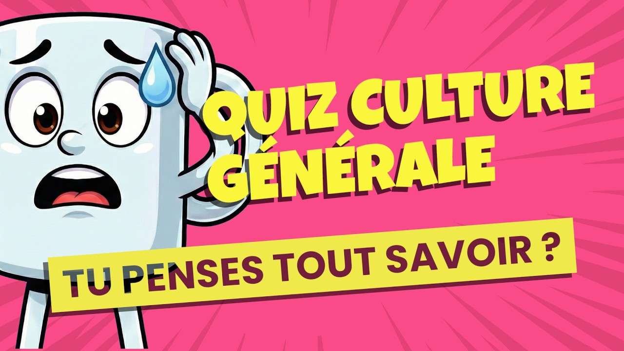 QUIZ CULTURE GÉNÉRALE 🧠 Tu savais tout ça ? 🤯