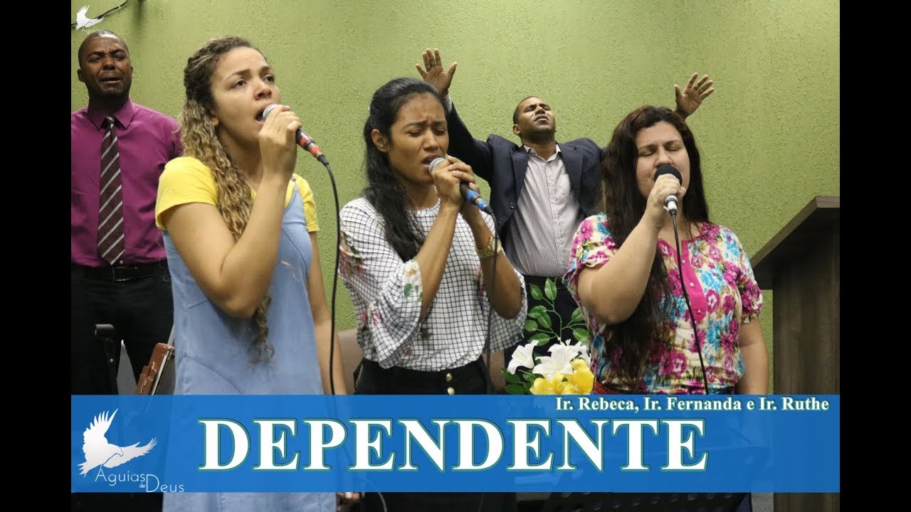 Dependente | Rebeca, Fernanda e Rute