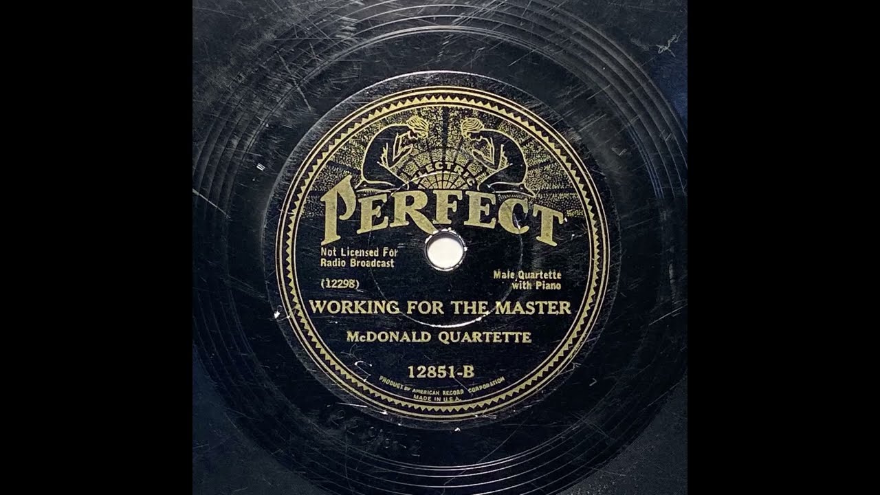 Working For The Master (ARC) - McDonald Quartette