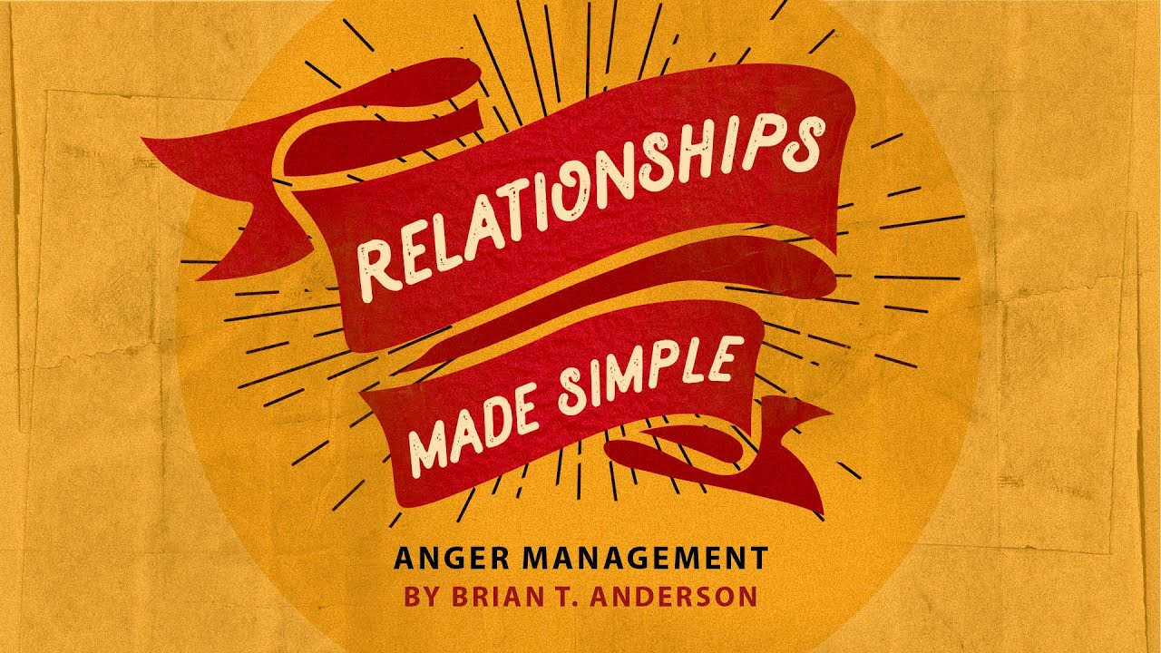 Anger Management - Brian T. Anderson